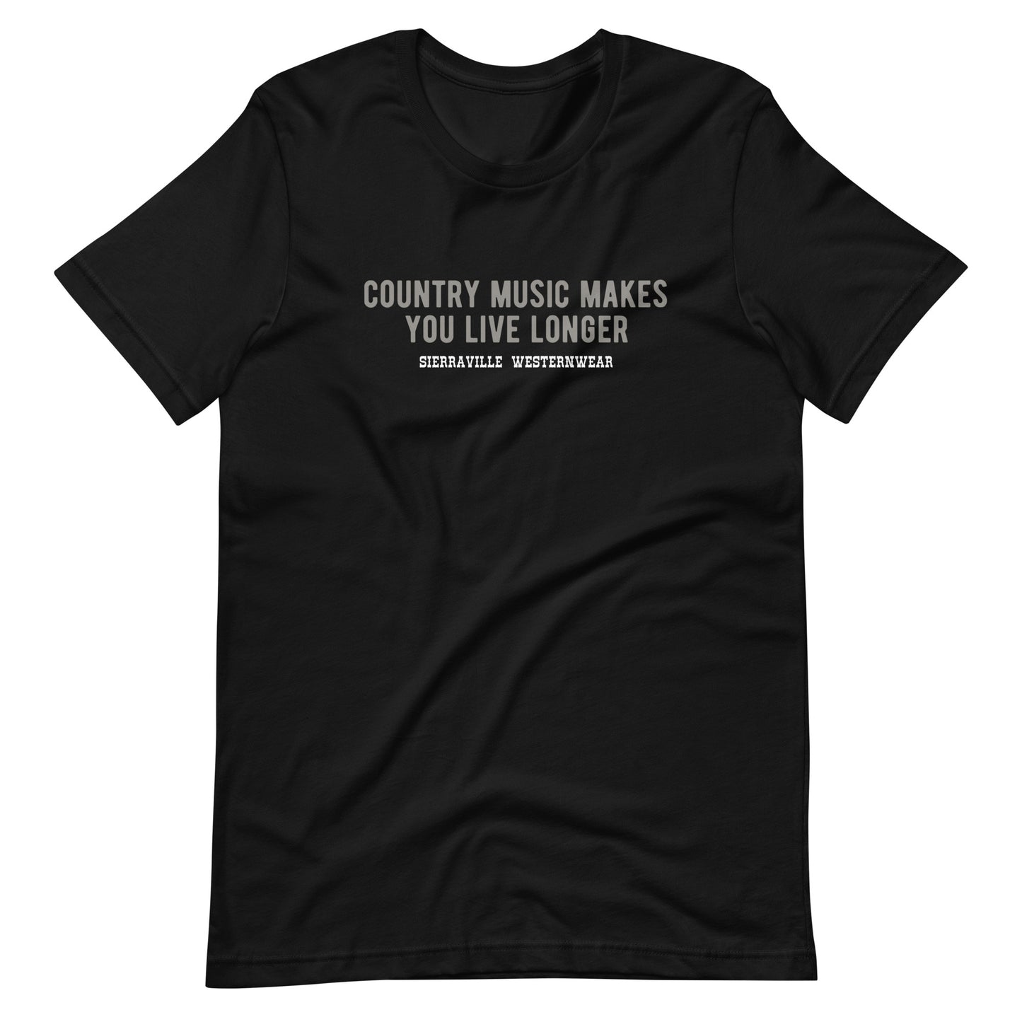 Country Music Makes You Live Longer T-Shirt - Unisex Black